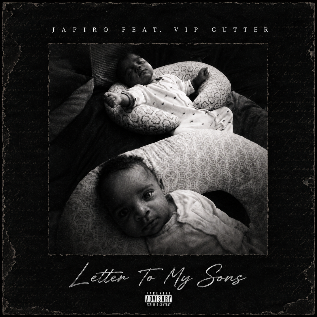 Japiro Feat. VIP Gutter - Letter To My Sons