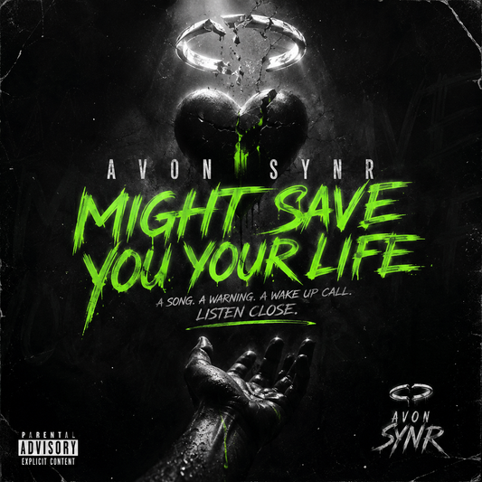 SYNR - "Might Save You Your Life" (Single)